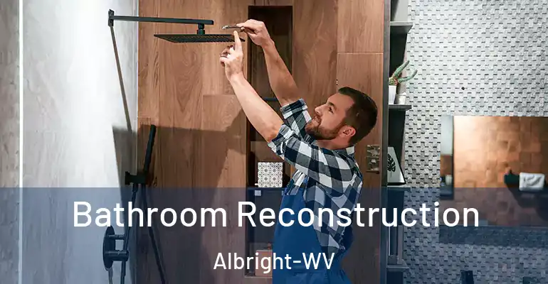 inner Bathroom imggen Bathroom Reconstruction Albright-WV