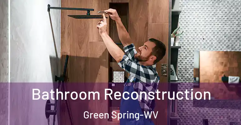 inner Bathroom imggen Bathroom Reconstruction Green Spring-WV