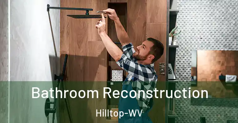 inner Bathroom imggen Bathroom Reconstruction Hilltop-WV