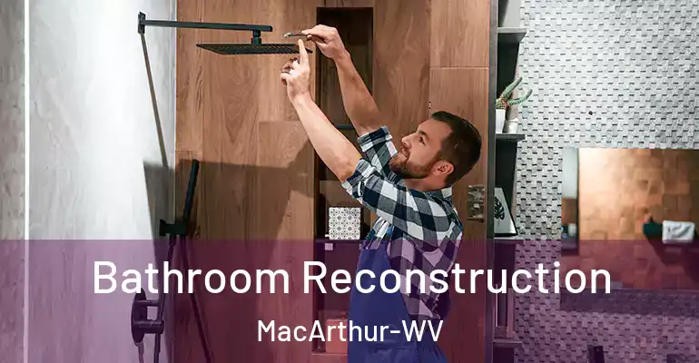 inner Bathroom imggen Bathroom Reconstruction MacArthur-WV