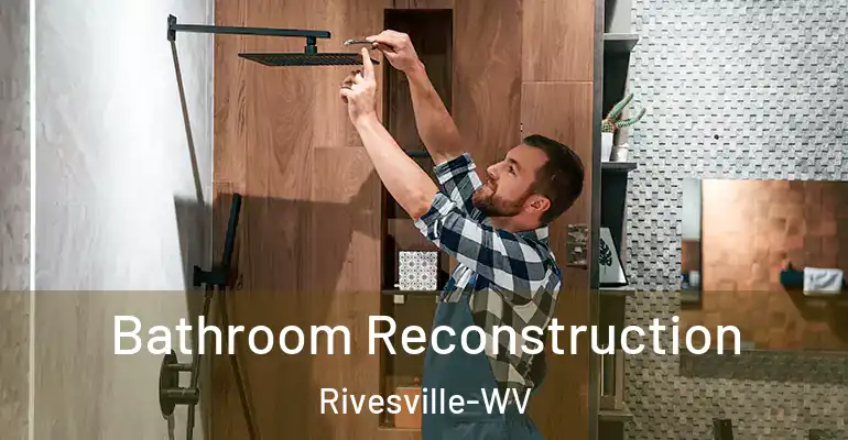 inner Bathroom imggen Bathroom Reconstruction Rivesville-WV
