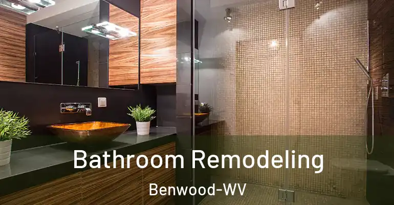 inner Bathroom imggen Bathroom Remodeling Benwood-WV