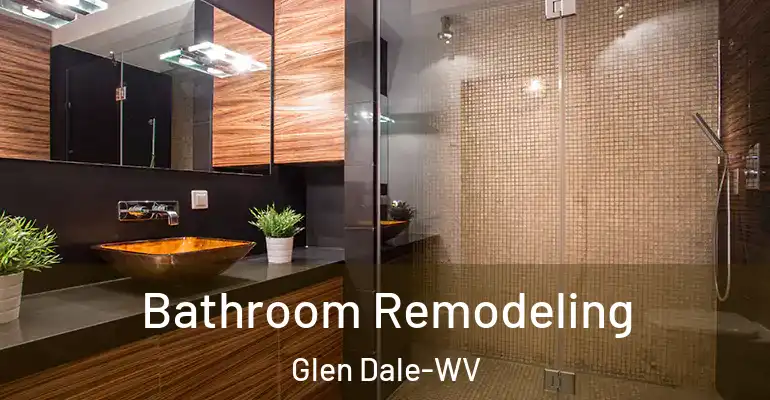inner Bathroom imggen Bathroom Remodeling Glen Dale-WV