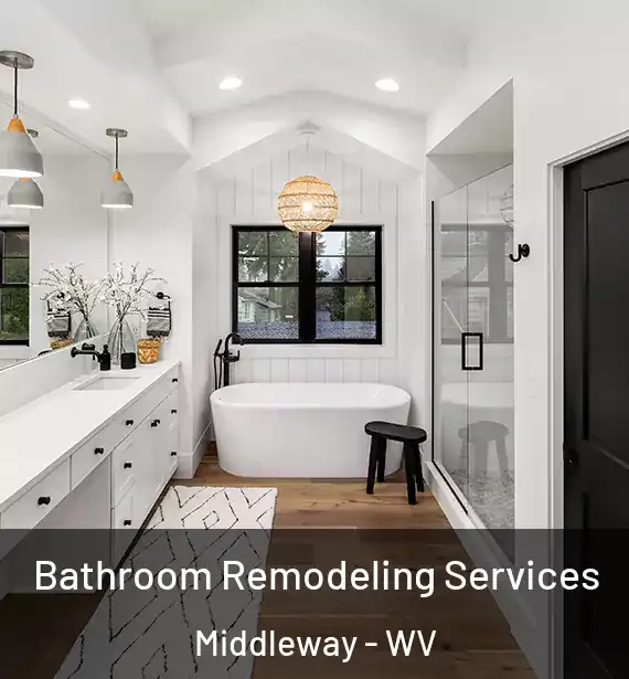  Bathroom Remodeling Services Middleway - WV