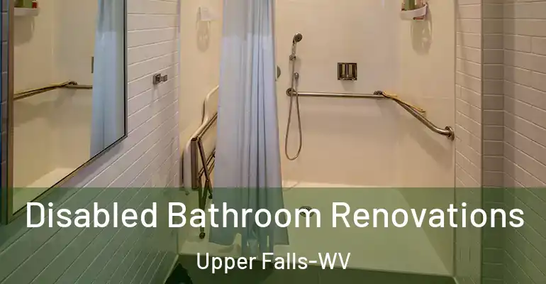 inner Bathroom imggen Disabled Bathroom Renovations Upper Falls-WV