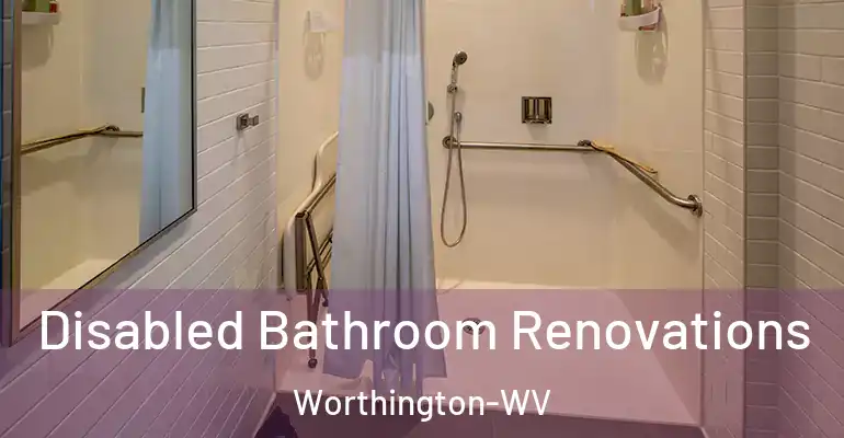 inner Bathroom imggen Disabled Bathroom Renovations Worthington-WV