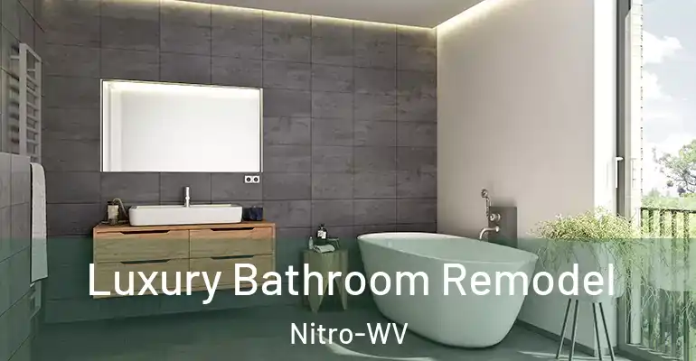 inner Bathroom imggen Luxury Bathroom Remodel Nitro-WV