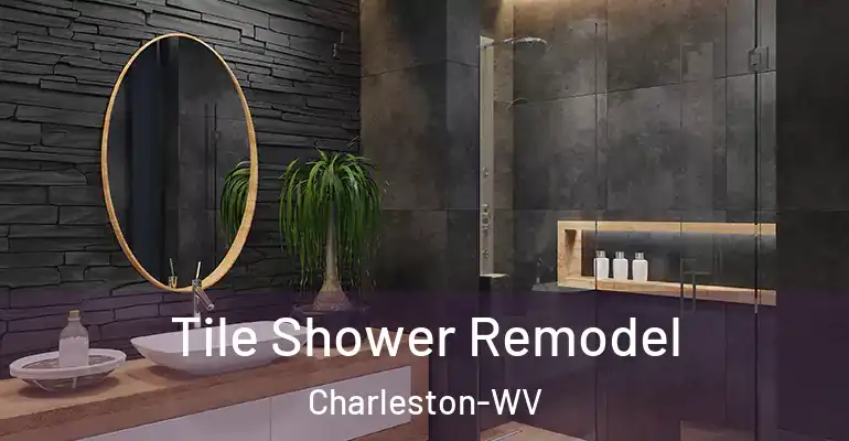 inner Bathroom imggen Tile Shower Remodel Charleston-WV