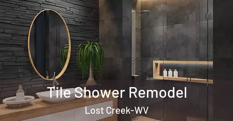 inner Bathroom imggen Tile Shower Remodel Lost Creek-WV