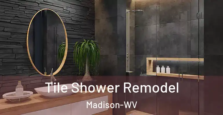 inner Bathroom imggen Tile Shower Remodel Madison-WV