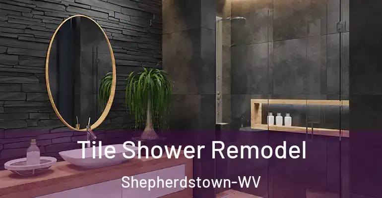 inner Bathroom imggen Tile Shower Remodel Shepherdstown-WV