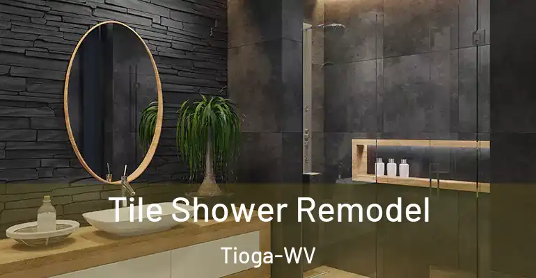 inner Bathroom imggen Tile Shower Remodel Tioga-WV